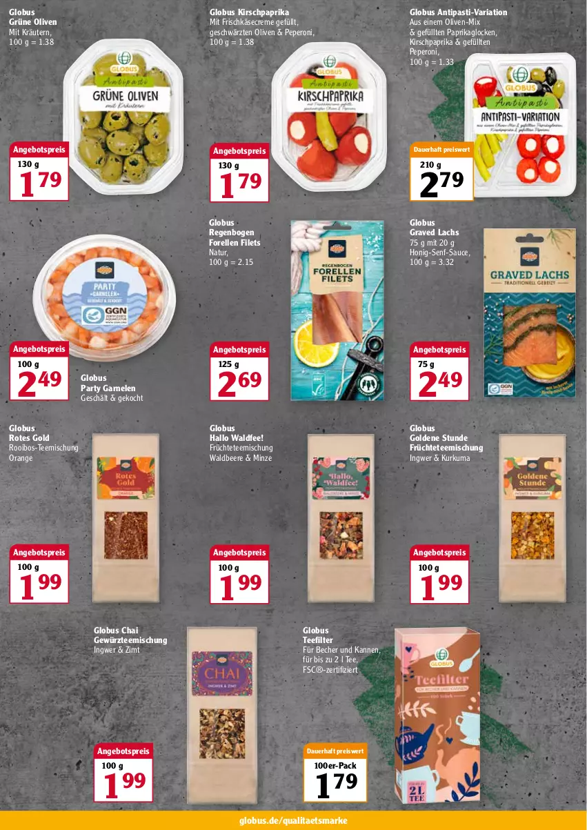 Aktueller Prospekt Globus - Prospekte - von 28.02 bis 05.03.2022 - strona 2 - produkty: angebot, angebotspreis, antipasti, asti, auer, Becher, beere, creme, eis, elle, filet, filets, forelle, frischkäse, früchte, Früchtetee, garnelen, gewürz, Graved Lachs, grüne oliven, honig, Honig-Senf, HP, ingwer, Käse, kirsch, kräuter, kräutern, lachs, minze, natur, olive, oliven, orange, paprika, peperoni, Peroni, reis, rel, Ria, sauce, senf, tee, Ti, ZTE