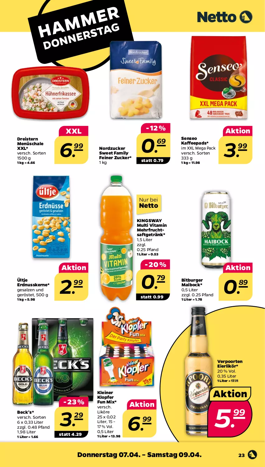 Aktueller Prospekt Netto - Angebote ab Montag - von 04.04 bis 09.04.2022 - strona 23 - produkty: beck's, bitburger, burger, dreistern, eier, eierlikör, eis, erdnuss, frucht, fruchtsaft, fruchtsaftgetränk, getränk, gsw, kaffee, kaffeepads, kleiner klopfer, leine, likör, nordzucker, nuss, reis, saft, salz, Schal, Schale, senseo, Sweet Family, Ti, ültje, verpoorten, vita, zucker