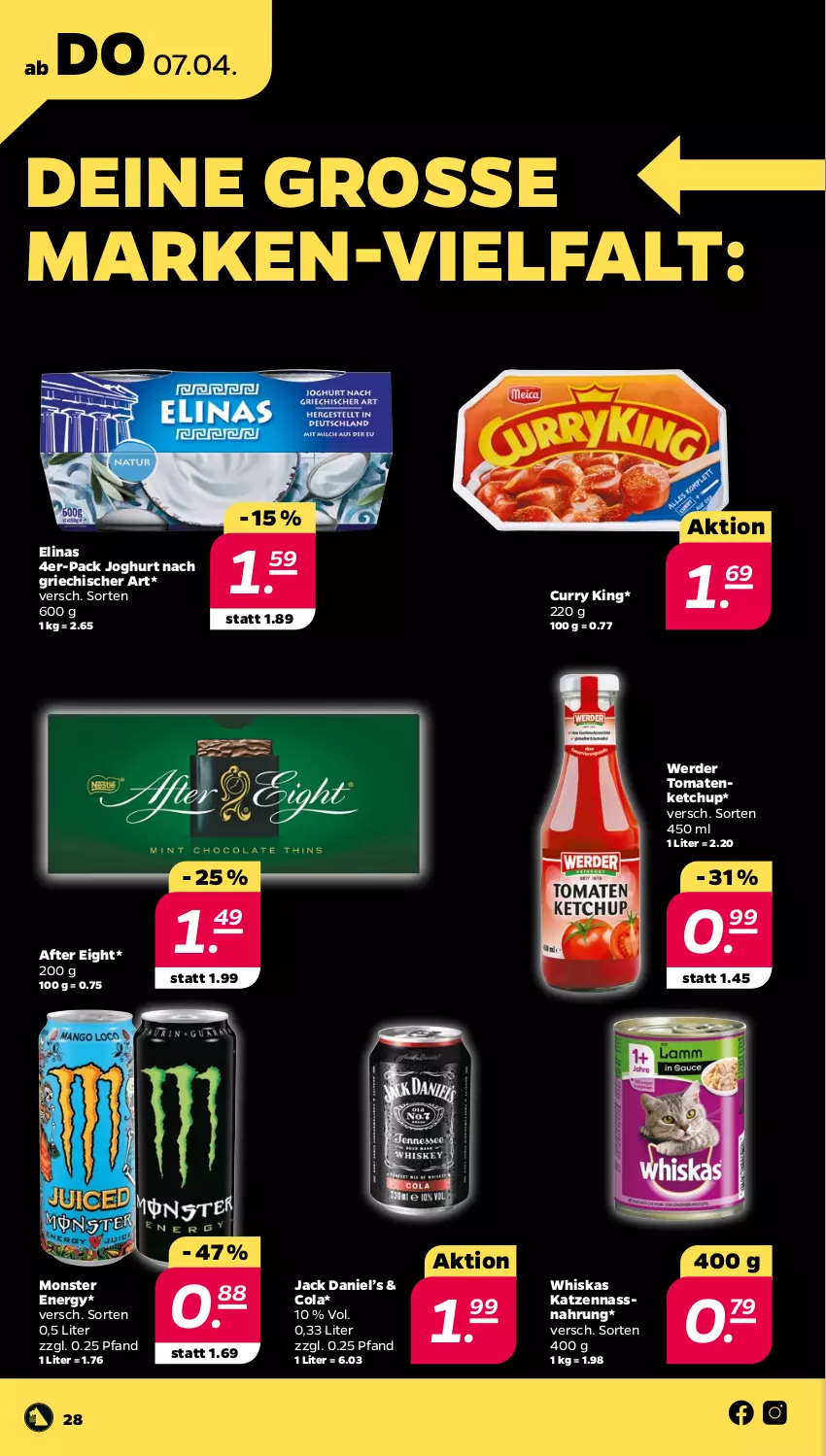 Aktueller Prospekt Netto - Angebote ab Montag - von 04.04 bis 09.04.2022 - strona 28 - produkty: after eight, cola, curry, elinas, erde, jack daniel, Jack Daniel’s, joghur, joghurt, joghurt nach, ketchup, monster, Monster Energy, Nassnahrung, Ti, tomate, tomaten, tomatenketchup, whiskas