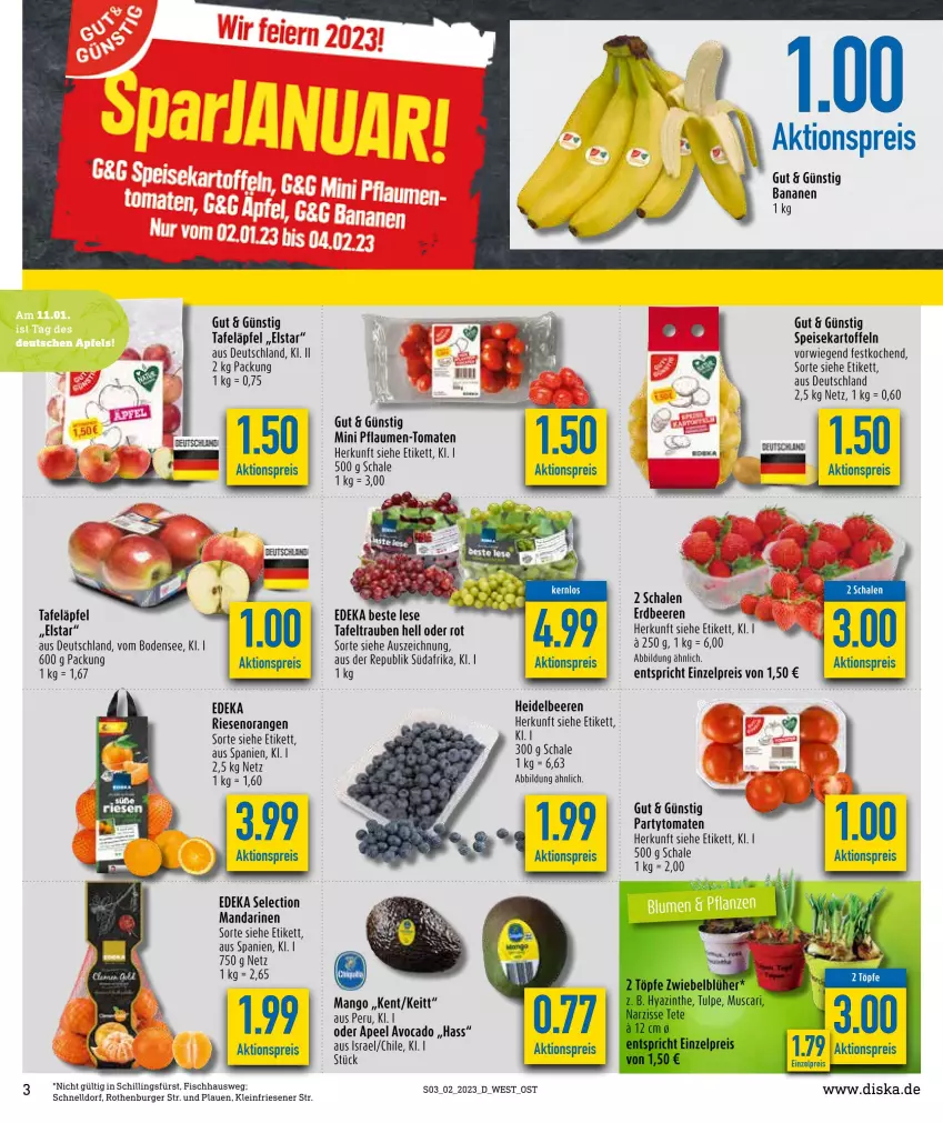 Aktueller Prospekt Diska - Prospekte - von 09.01 bis 14.01.2023 - strona 3 - produkty: aktionspreis, avocado, banane, bananen, beere, beeren, burger, deka, eis, erdbeere, erdbeeren, fisch, heidelbeere, heidelbeeren, kartoffel, kartoffeln, mandarine, mandarinen, mango, orange, orangen, pflaume, pflaumen, Pflaumen-Tomaten, reis, Schal, Schale, speisekartoffeln, tafeläpfel, tafeltrauben, tee, Ti, tomate, tomaten, trauben