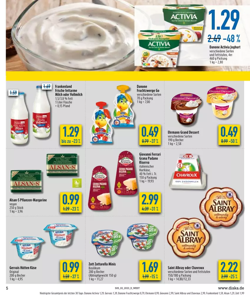 Aktueller Prospekt Diska - Prospekte - von 09.01 bis 14.01.2023 - strona 5 - produkty: activia, activia joghurt, albray, basilikum, Becher, chavroux, danone, danone activia, danone fruchtzwerge, dessert, ehrmann, Ehrmann Grand Dessert, eis, flasche, frucht, fruchtzwerge, gervais, gin, grana, grana padano, hartkäse, italienischer hartkäse, joghur, joghurt, Käse, margarine, milch, padano, pflanze, pflanzen, Rana, reis, rel, riserva, saint albray, Ti, vollmilch, zott, zottarella, zottarella minis, ZTE