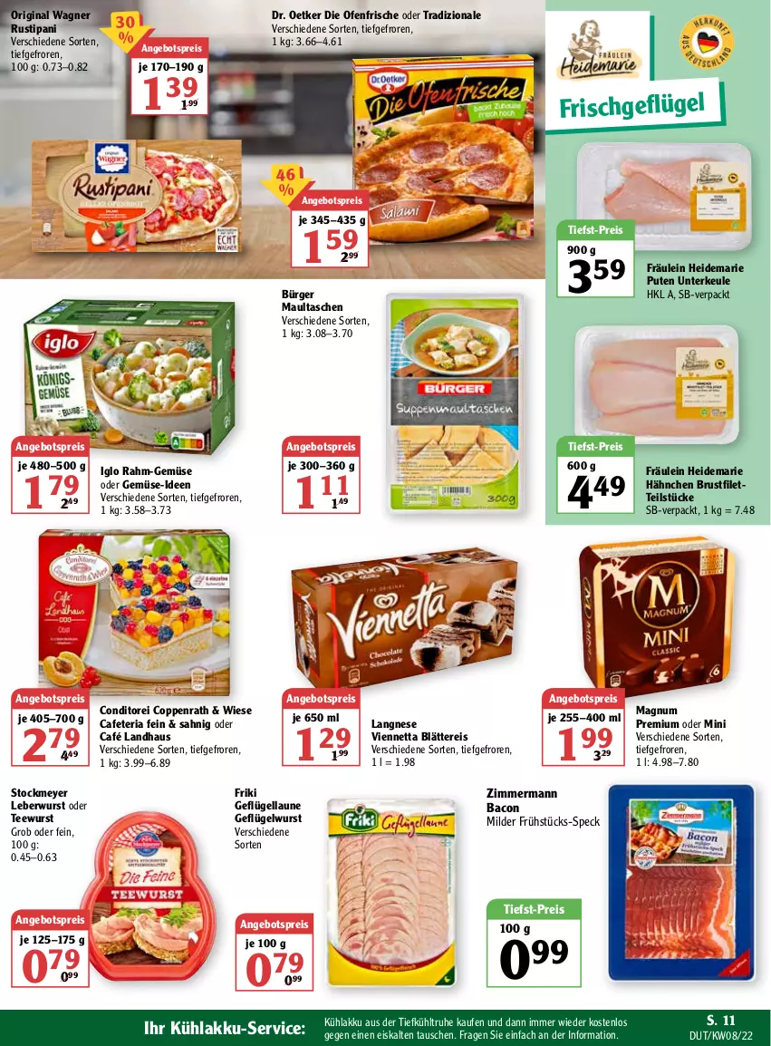 Aktueller Prospekt Globus - Prospekte - von 21.02 bis 26.02.2022 - strona 11 - produkty: akku, angebot, angebotspreis, bacon, brustfilet, Café Landhaus, coppenrath, die ofenfrische, Dr. Oetker, eis, filet, Geflügel, gin, iglo, kühlakku, langnese, leberwurst, magnum, maultaschen, Ofen, original wagner, pute, rahm-gemüse, reis, Ria, rustipani, Speck, stockmeyer, Tasche, taschen, tee, teewurst, Ti, tiefst-preis, tradizionale, viennetta, wagner, wurst