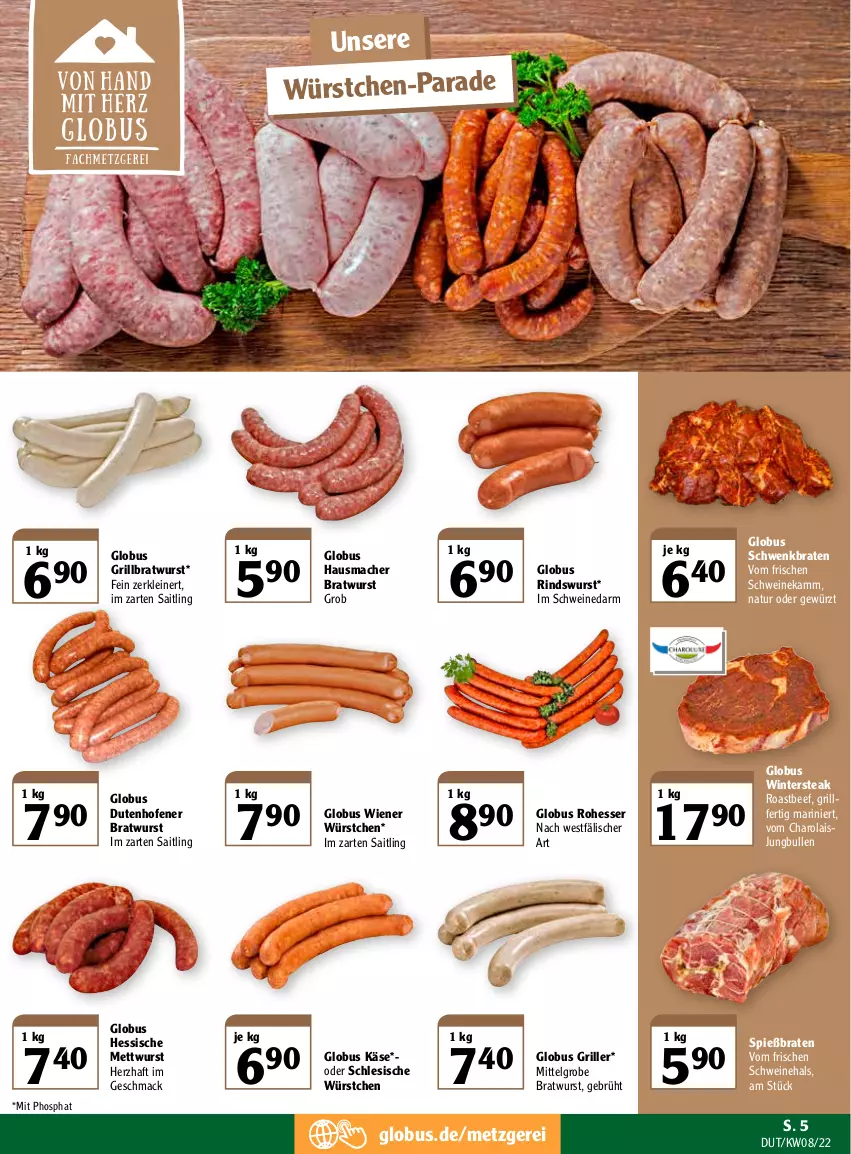 Aktueller Prospekt Globus - Prospekte - von 21.02 bis 26.02.2022 - strona 5 - produkty: beef, braten, bratwurst, gewürz, grill, grillbratwurst, grobe bratwurst, Hausmacher, im zarten saitling, jungbullen, Käse, leine, LG, mac, Mett, mettwurst, natur, Ofen, rind, roastbeef, schwein, schweine, steak, Ti, wein, weine, wiener, wiener würstchen, wurst, würstchen