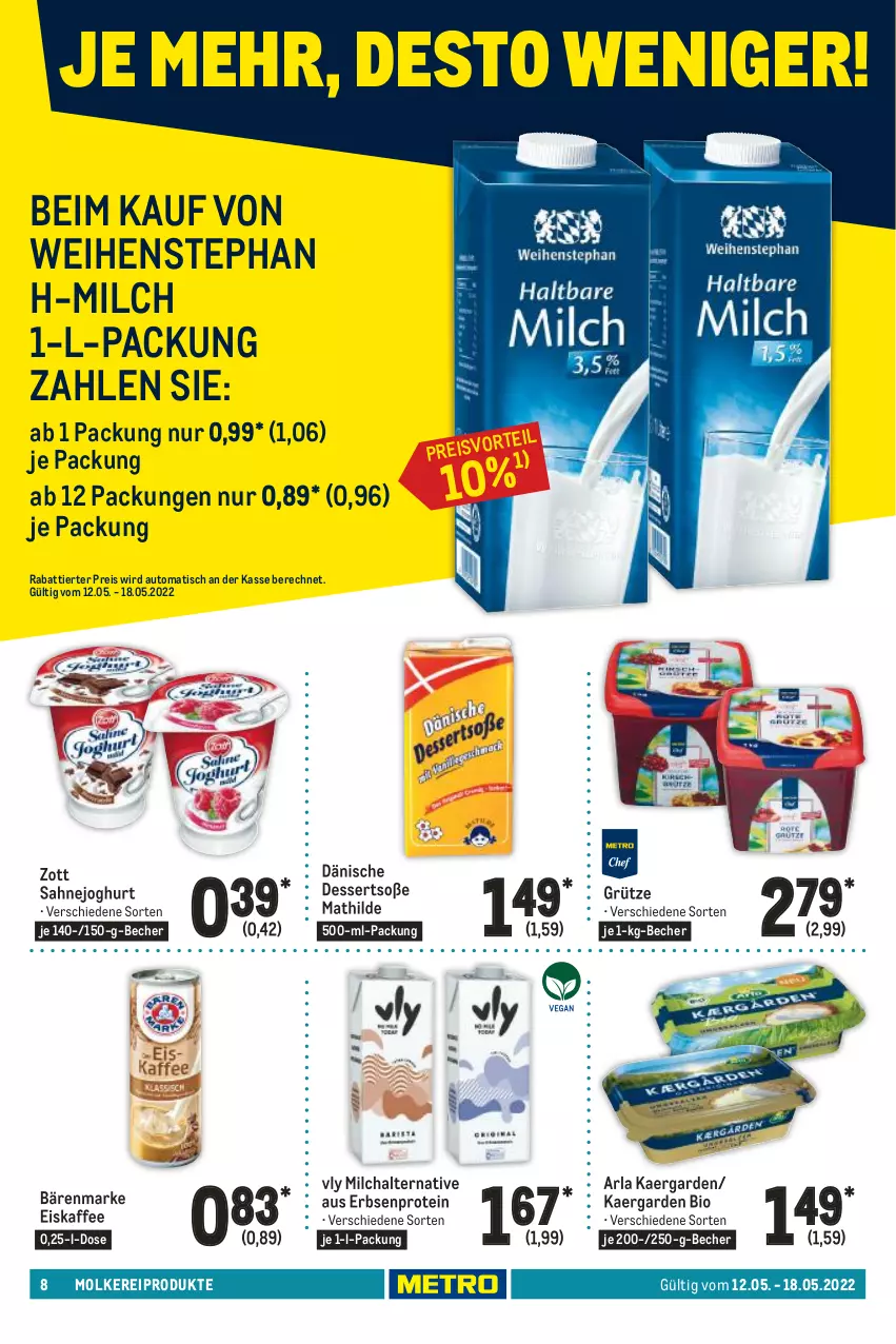 Aktueller Prospekt Metro - Food - von 12.05 bis 18.05.2022 - strona 8 - produkty: arla, auto, bärenmarke, Becher, bio, dessert, desserts, eis, eiskaffee, erbsen, grütze, joghur, joghurt, kaffee, milch, molkereiprodukte, reis, sahne, Sahnejoghurt, Soße, Ti, tisch, weihenstephan, zott