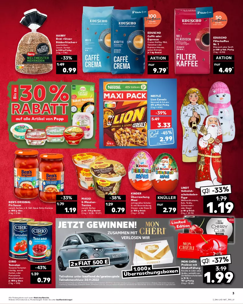 Aktueller Prospekt Kaufland - von 17.11 bis 23.11.2022 - strona 3 - produkty: alkohol, angebot, angebote, auer, Becher, beutel, bohne, bohnen, brot, cereals, cirio, eduscho, eis, Engel, ente, espresso, filterkaffee, gewinnspiel, gin, intenso, kaffee, karamell, Kinder, kirsch, kirsche, LG, likör, lindt, lion, maggi, milch, Mon Chéri, nestlé, oder espresso, olive, oliven, olivenöl, Popp, pralinen, Ria, sauce, schnitten, schoko, schokolade, schokoladen, Spiele, terrine, Ti, tomate, tomaten, vodka, vollmilch, Zartbitterschokolade