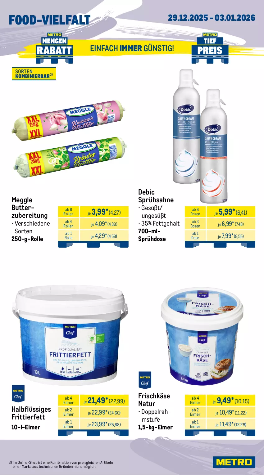 Aktueller Prospekt Metro - Wochen-Angebote Gastro - von 29.12.2025 bis 03.01.2026 - strona 9 - produkty: butter, doppelrahmstufe, eimer, eis, frischkäse, Käse, meggle, natur, reis, sahne, Ti