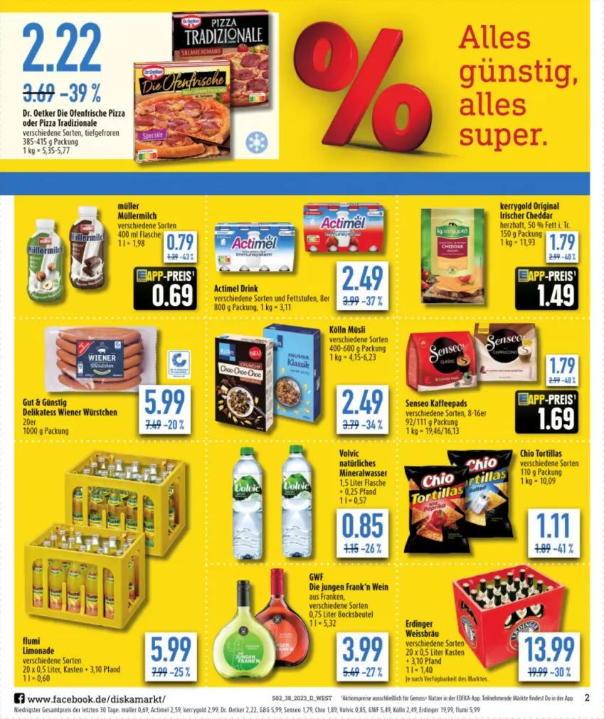 Aktueller Prospekt Diska - Prospekte - von 18.09 bis 23.09.2023 - strona 2 - produkty: actimel, aktionspreis, Alwa, beutel, cheddar, chloe, deka, die ofenfrische, eis, erdinger, flasche, gin, kaffee, kaffeepads, kerrygold, kölln, limo, limonade, milch, mineralwasser, Müller, müllermilch, müsli, nuss, Ofen, pizza, pizza tradizionale, reis, senseo, Ti, tortilla, tortillas, tradizionale, volvic, wasser, wein, wiener, wiener würstchen, würstchen, ZTE