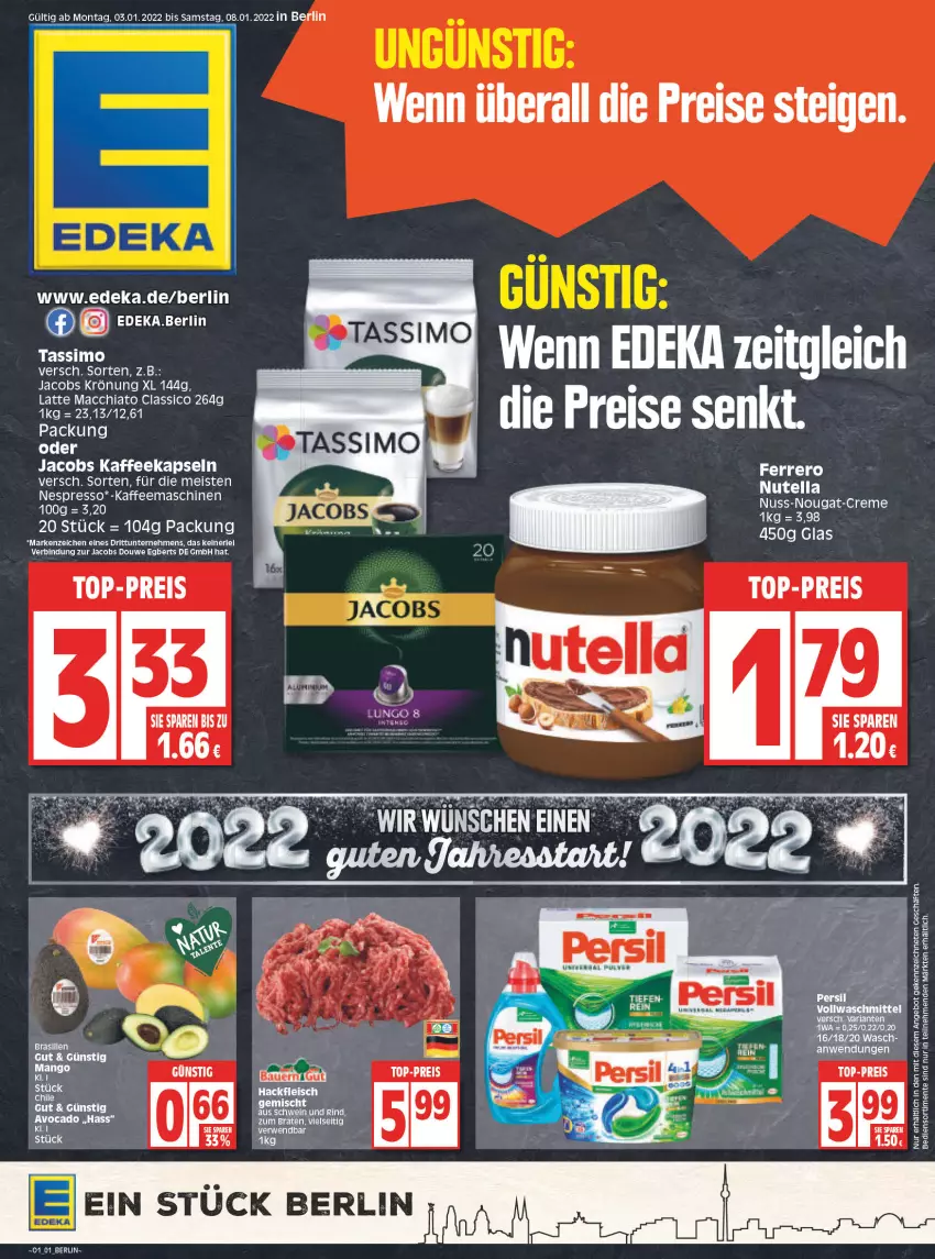 Aktueller Prospekt Edeka - Angebote der Woche - von 03.01 bis 08.01.2022 - strona 1 - produkty: ACC, angebot, chia, classico, deka, eis, ente, espresso, ferrero, jacobs, jacobs krönung, kaffee, kaffeekapseln, kaffeemaschine, latte, latte macchiato, mac, macchiato, nespresso, oder jacobs, orange, reis, rwe, sim, tassimo, Ti, top-preis