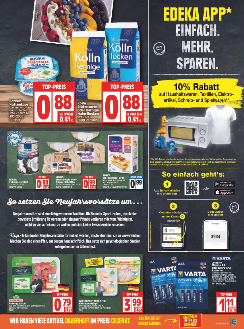 Aktueller Prospekt Edeka - Angebote der Woche - von 03.01 bis 08.01.2022 - strona 3 - produkty: Bank, batterie, batterien, bio, Blüte, brot, deka, eis, elle, erde, frischkäse, Geflügel, gulasch, hafer, haferflocken, hähnchenflügel, Käse, kokos, kokosnuss, Körniger Frischkäse, LG, longlife, mac, natur, nuss, pute, reis, rel, rwe, Sport, Ti, top-preis, wiesenhof