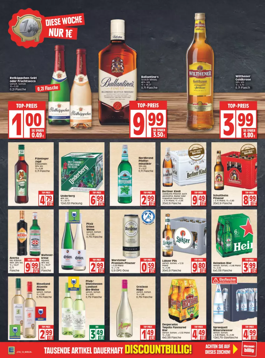 Aktueller Prospekt Edeka - Angebote der Woche - von 18.04 bis 23.04.2022 - strona 14 - produkty: alkohol, Alwa, aqua, aquavit, averna, ball, berliner, bier, bio, Bio-Wein, blended scotch, blended scotch whisky, desperados, ecco, eis, ente, flasche, frucht, fruchtsecco, glasflasche, goldkrone, gracioso, grapefruit, heineken, hugo, kräuter, krone, LG, likör, Lübzer, mineralwasser, moselland, natur, nordbrand, pfeffer, pils, pilsener, radler, reis, rel, rotkäppchen, Schultheiss, scotch, scotch whisky, sekt, Spreequell, steiner, tequila, Ti, top-preis, underberg, warsteiner, wasser, wein, weine, whisky