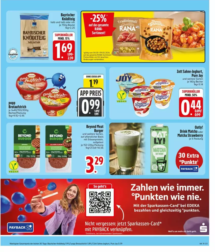 Aktueller Prospekt Edeka - Prospekte - von 04.05 bis 09.05.2026 - strona 13 - produkty: aufstrich, Becher, beutel, brot, brotaufstrich, burger, deka, drink, eis, erbsen, joghur, joghurt, Parka, Popp, reis, sahne, Ti, Yo, zott, ZTE