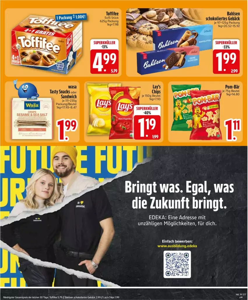Aktueller Prospekt Edeka - Prospekte - von 04.05 bis 09.05.2026 - strona 19 - produkty: bahlsen, chips, eis, lays, reis, ring, schoko, toffifee, ZTE