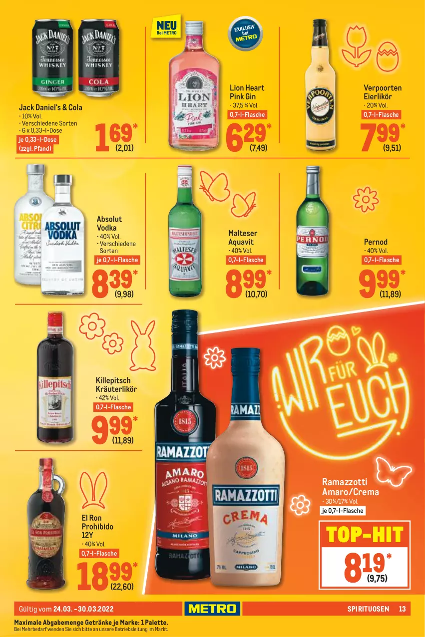 Aktueller Prospekt Metro - Food - von 24.03 bis 30.03.2022 - strona 13 - produkty: Absolut Vodka, amaro, aqua, aquavit, cola, eier, eierlikör, flasche, getränk, getränke, gin, jack daniel, kräuter, kräuterlikör, likör, lion, malteser, Palette, rama, ramazzott, ramazzotti, spirituosen, Ti, top-hit, verpoorten, vodka, zott