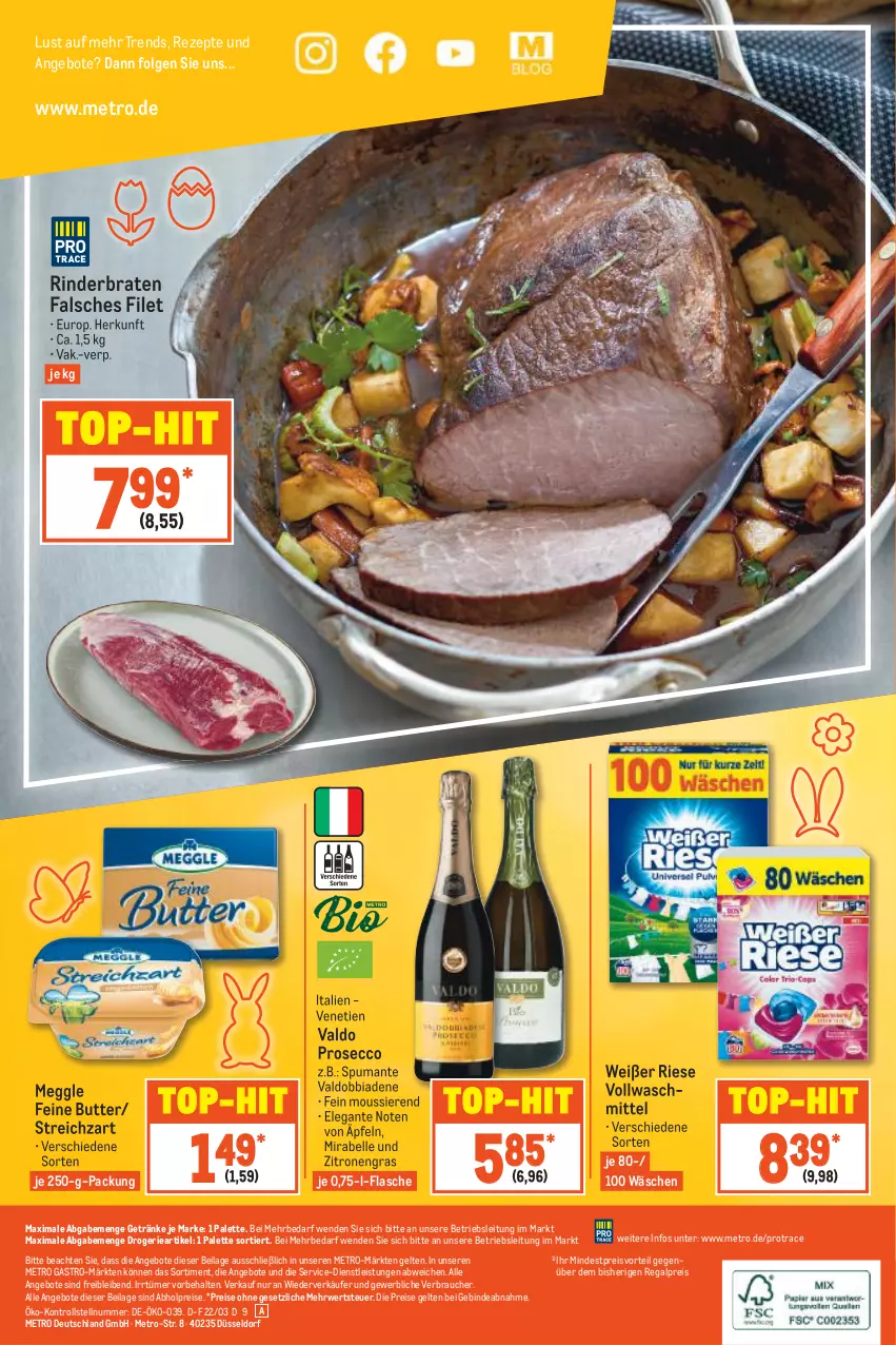 Aktueller Prospekt Metro - Food - von 24.03 bis 30.03.2022 - strona 16 - produkty: abholpreise, angebot, angebote, braten, butter, ecco, eis, elle, Falsches Filet, filet, flasche, getränk, getränke, ilag, je 250-g-packung, LG, meggle, Metro, metro gastro, Palette, preisvorteil, prosecco, puma, Rauch, regal, reis, rezept, rezepte, rind, rinder, rinderbraten, rwe, spumante, Streichzart, Ti, top-hit, valdo, vollwaschmittel, waschmittel, zitrone, zitronen