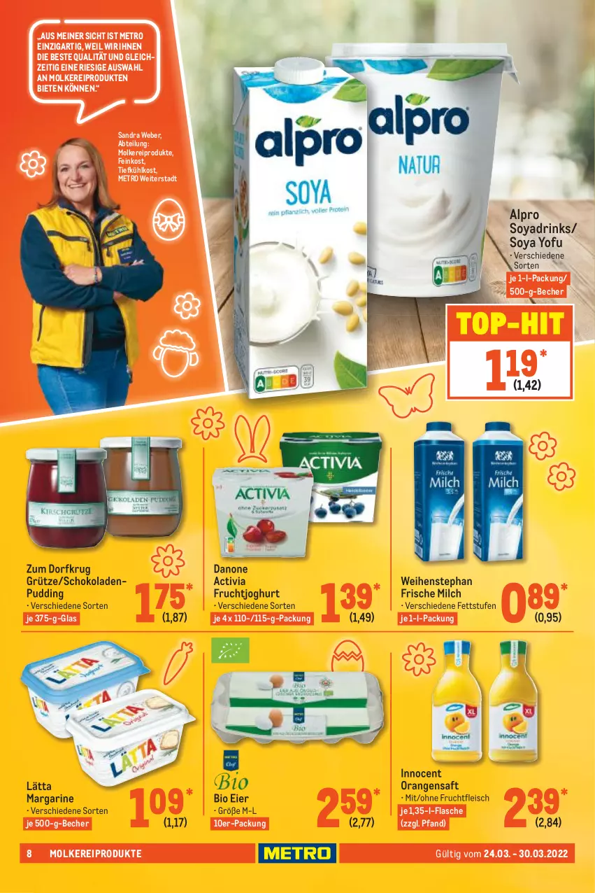 Aktueller Prospekt Metro - Food - von 24.03 bis 30.03.2022 - strona 8 - produkty: Abtei, activia, alpro, Becher, bio, danone, danone activia, drink, drinks, eier, eis, feinkost, flasche, fleisch, frische milch, frucht, fruchtfleisch, fruchtjoghurt, grütze, Innocent, joghur, joghurt, lätta, margarine, Metro, milch, molkereiprodukte, orange, orangen, orangensaft, pudding, saft, schoko, schokolade, schokoladen, soya, Ti, tiefkühlkost, top-hit, weber, weihenstephan, Yo, Zum Dorfkrug