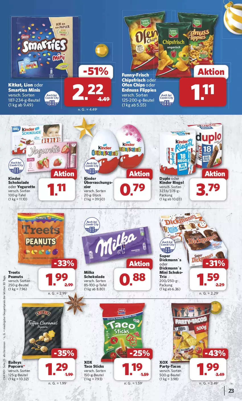 Aktueller Prospekt Combi - Prospekte - von 16.12 bis 24.12.2024 - strona 23 - produkty: baileys, beutel, chips, chipsfrisch, duplo, eier, eis, erdnuss, flippies, funny-frisch, Kinder, kinder riegel, kinder schokolade, kitkat, lion, milka, milka schokolade, nuss, oder yogurette, Ofen, popcorn, reis, riegel, schoko, schokolade, smarties, Ti, Yo, yogurette, ZTE