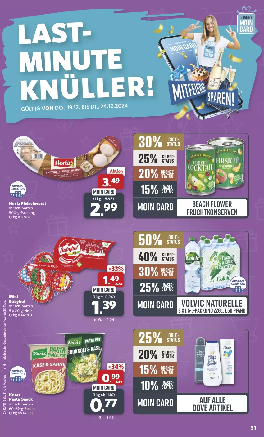 Aktueller Prospekt Combi - Prospekte - von 16.12 bis 24.12.2024 - strona 31 - produkty: babybel, Becher, dove, eis, elle, fleisch, fleischwurst, frucht, herta, knorr, knorr pasta, Konserven, mini babybel, natur, pasta, pasta snack, reis, rel, snack, Ti, volvic, wurst, ZTE