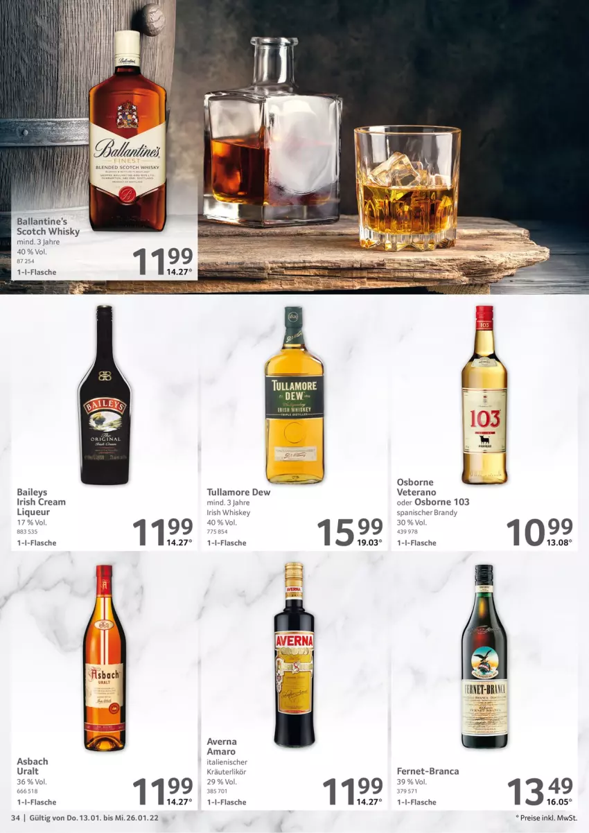 Aktueller Prospekt Selgros - Vorschau:
            Gastro - von 13.01 bis 26.01.2022 - strona 34 - produkty: amaro, asbach uralt, baileys, ball, blended scotch, blended scotch whisky, eis, Fernet, flasche, gin, irish cream, irish whiskey, kräuter, kräuterlikör, likör, liqueur, osborne, reis, scotch, scotch whisky, Ti, tullamore, tullamore dew, veterano, whiskey, whisky