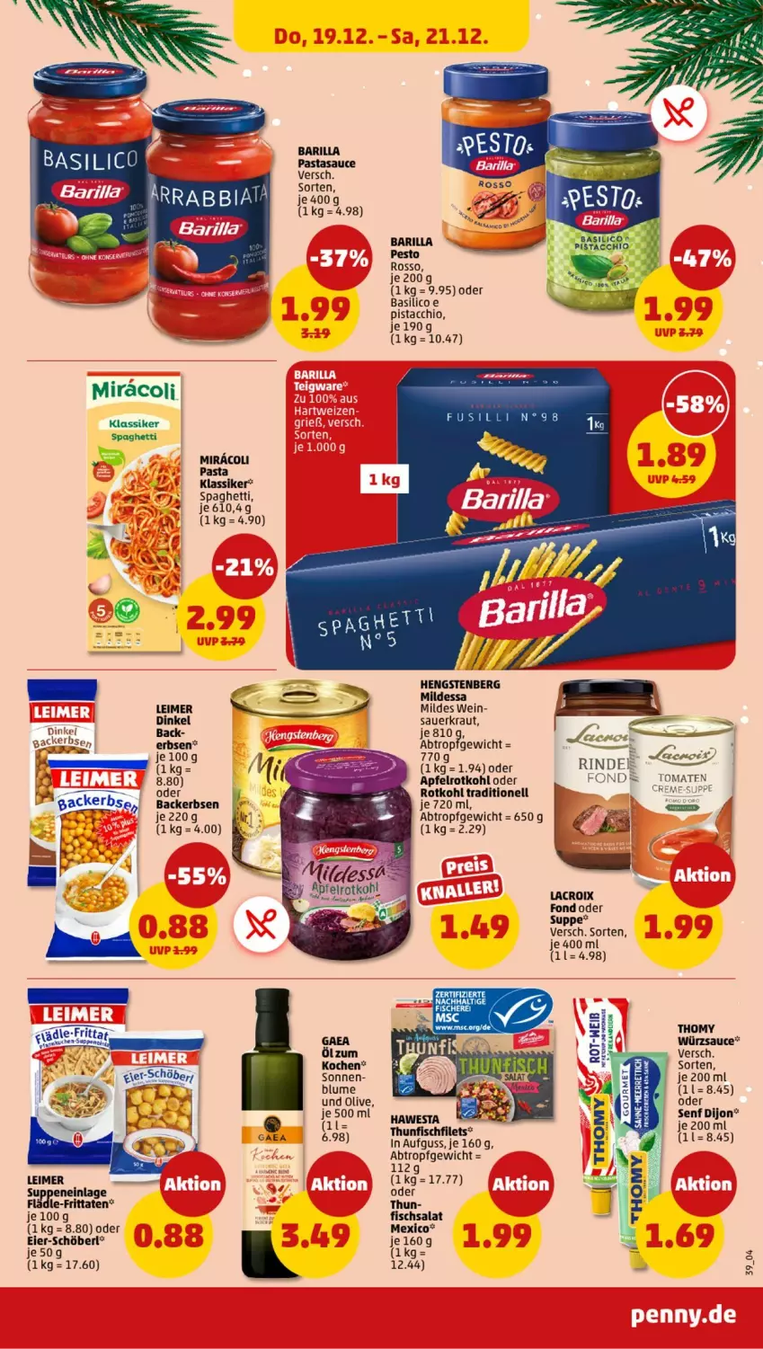 Aktueller Prospekt Penny - Prospekte - von 16.12 bis 21.12.2024 - strona 39 - produkty: ACC, apfel, auer, barilla, basilico, blume, creme, eier, eimer, erbsen, fisch, hengstenberg, Kraut, leimer, pasta, pesto, rind, rinder, rotkohl, salat, sauce, Sauerkraut, spaghetti, suppe, thomy, Ti, tomate, tomaten, wein, würzsauce