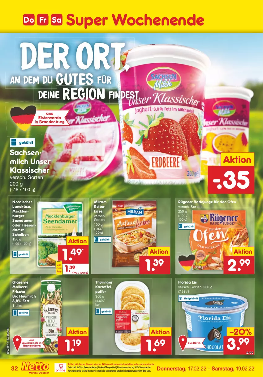 Aktueller Prospekt Netto Marken-Discount - Filial-Angebote - von 14.02 bis 19.02.2022 - strona 32 - produkty: Bad, bio, burger, eis, Gläser, Heu, heumilch, kartoffel, kartoffelpuffer, Käse, landkäse, milch, milram, ndk, Ofen, Reibekäse, reis, ring, Rügener, rügener badejunge, rwe, sac, Ti, versandkostenfrei