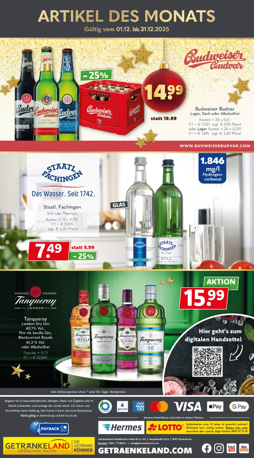 Aktueller Prospekt Getraenkeland - von 07.12 bis 19.12.2025 - strona 13 - produkty: abholpreise, acer, aktionspreis, alkohol, bestpreis, bestpreise, budweiser, Currant, dry gin, eis, Elan, flasche, getränk, getränke, gin, lack, london dry, london dry gin, reis, Staatl. Fachingen, Tanqueray, tee, Ti, wasser