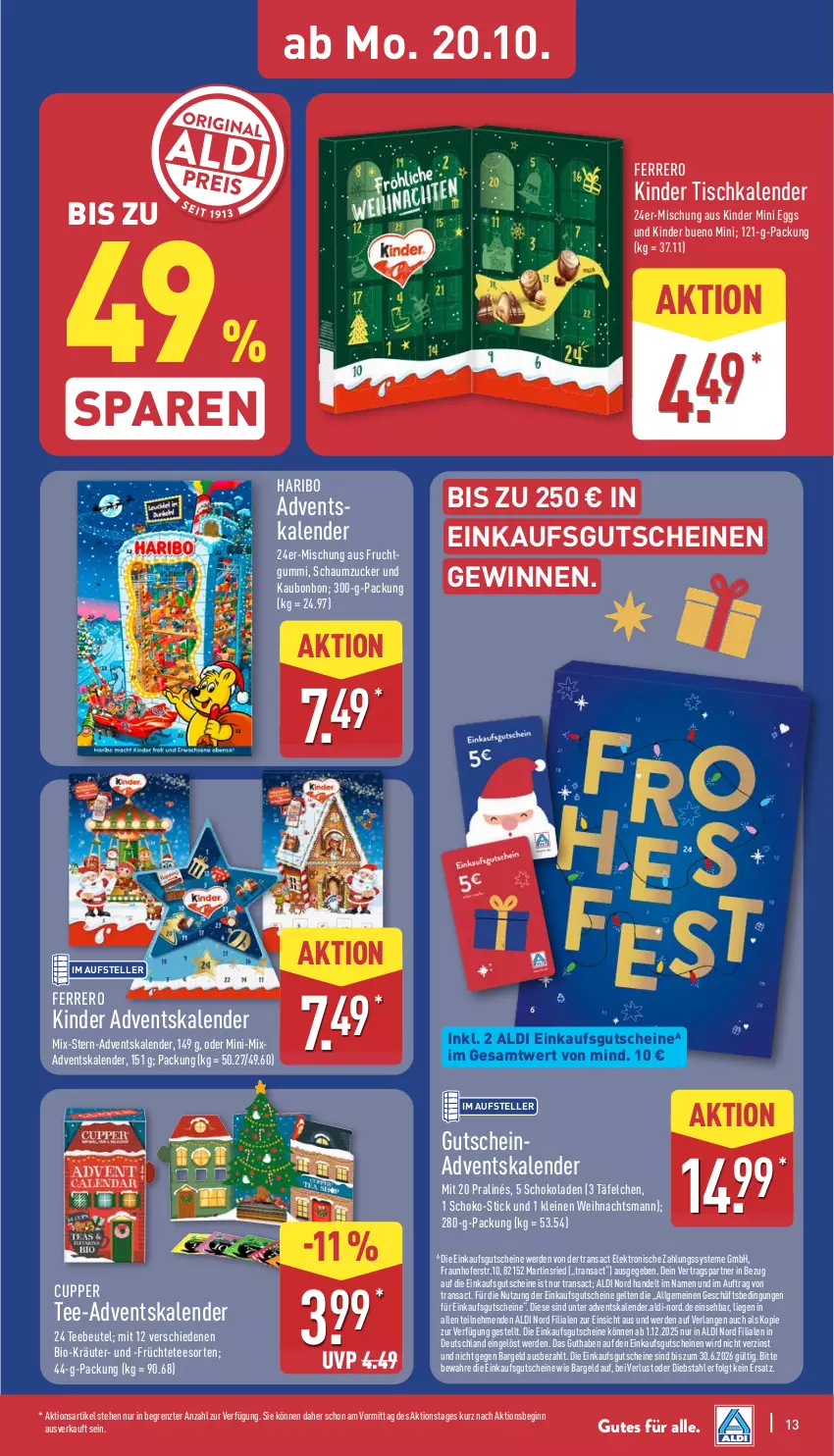 Aktueller Prospekt Aldi Nord - Von Montag - von 20.10 bis 25.10.2025 - strona 13 - produkty: Adventskalender, aldi, beutel, bio, Elektro, elle, erde, ferrero, frucht, früchte, Früchtetee, gin, gutschein, gutscheine, haribo, Kinder, kinder bueno, kräuter, leine, LG, Liege, Mixa, sac, Schaumzucker, schoko, schokolade, schokoladen, tee, Teebeutel, teller, Ti, tisch, usb, ZTE, zucker