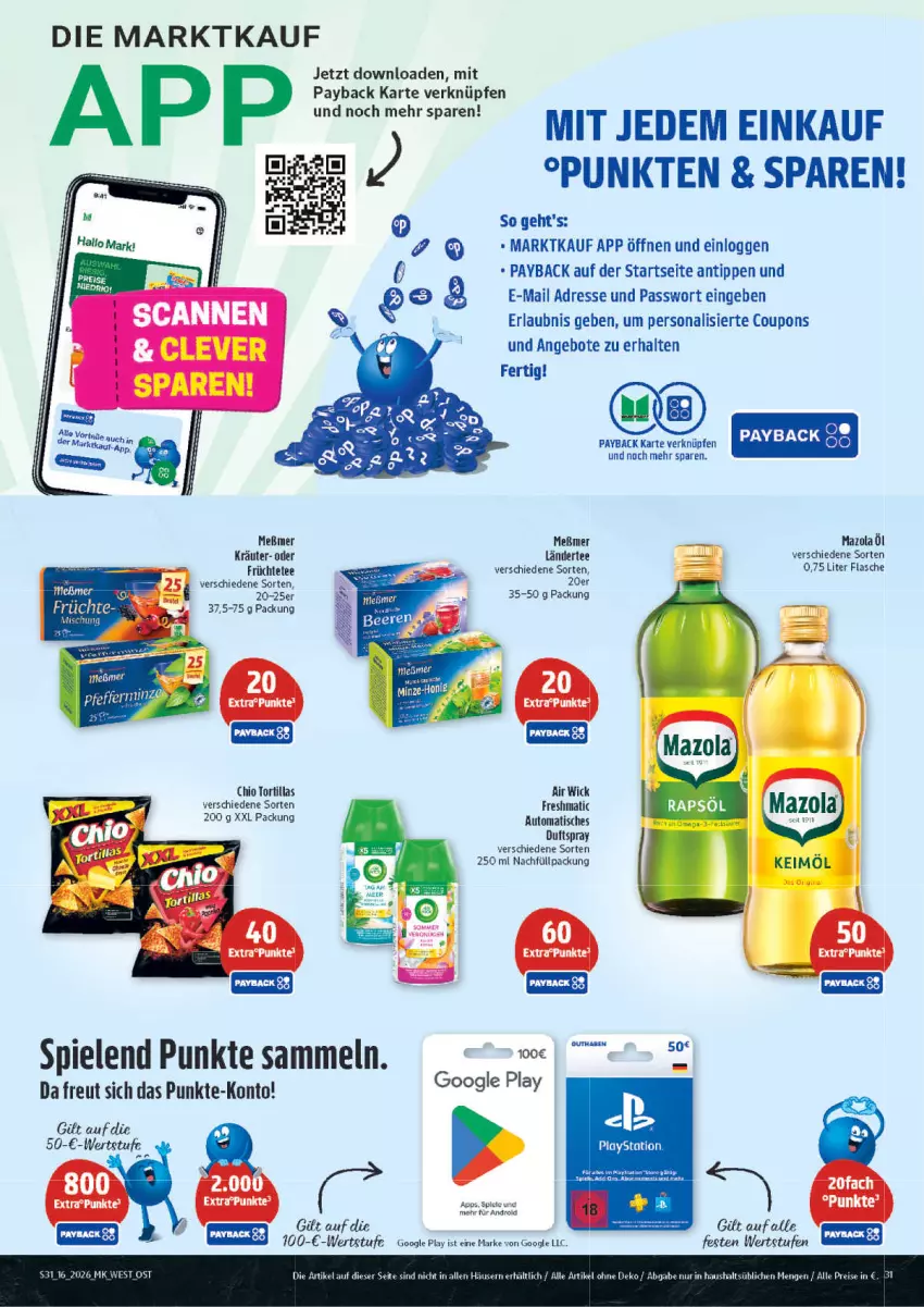 Aktueller Prospekt Marktkauf - Prospekt - von 12.04 bis 18.04.2026 - strona 31 - produkty: Air Wick, angebot, angebote, auto, coupon, coupons, Duftspray, eis, flasche, früchte, Früchtetee, google play, Hela, keimöl, kräuter, Ländertee, lays, mazola, Meßmer, payback, Persona, PlayStation, reis, Spiele, tee, Ti, tisch, tortilla, tortillas, WICK