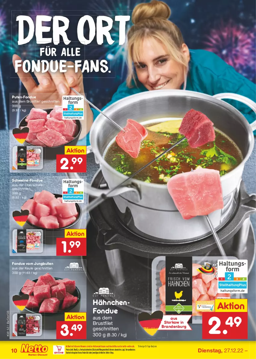 Aktueller Prospekt Netto Marken-Discount - Filial-Angebote - von 27.12 bis 31.12.2022 - strona 10 - produkty: bestpreis, brustfilet, eis, filet, Fondue, jungbullen, ndk, pute, reis, Schal, Schale, schnitten, schwein, schweine, Ti, wein, weine