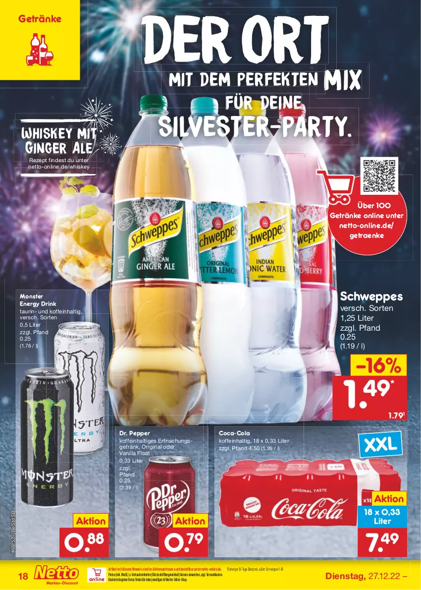 Aktueller Prospekt Netto Marken-Discount - Filial-Angebote - von 27.12 bis 31.12.2022 - strona 18 - produkty: bestpreis, coca-cola, cola, drink, eis, energy drink, erfrischungsgetränk, getränk, getränke, gin, ginger, monster, Monster Energy, ndk, reis, rezept, schweppes, Ti, whiskey