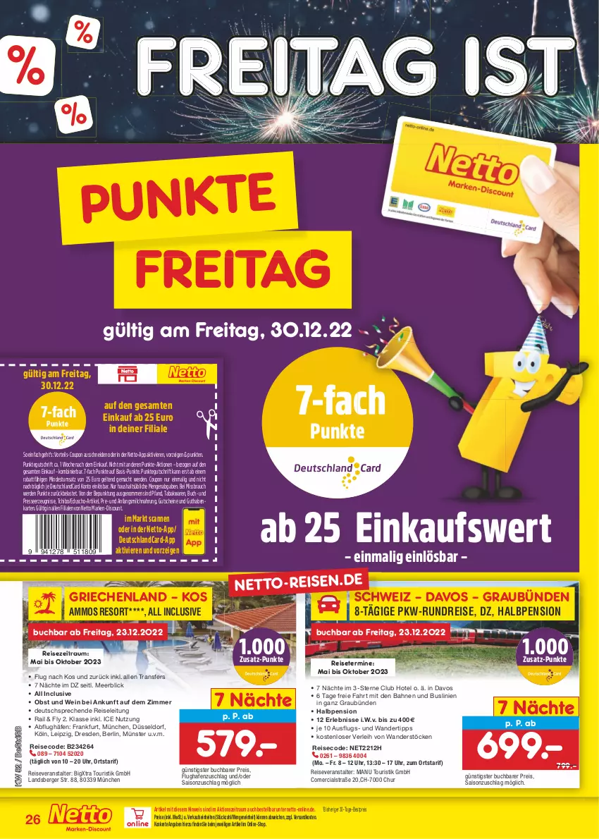 Aktueller Prospekt Netto Marken-Discount - Filial-Angebote - von 27.12 bis 31.12.2022 - strona 26 - produkty: Berger, bestpreis, buch, coupon, deutschlandcard, discount, eduscho, eis, erde, guthabenkarte, gutschein, gutscheine, mac, marken-discount, merci, milch, ndk, obst, Rauch, reis, reiseveranstalter, Tchibo, Ti, uhr, wein