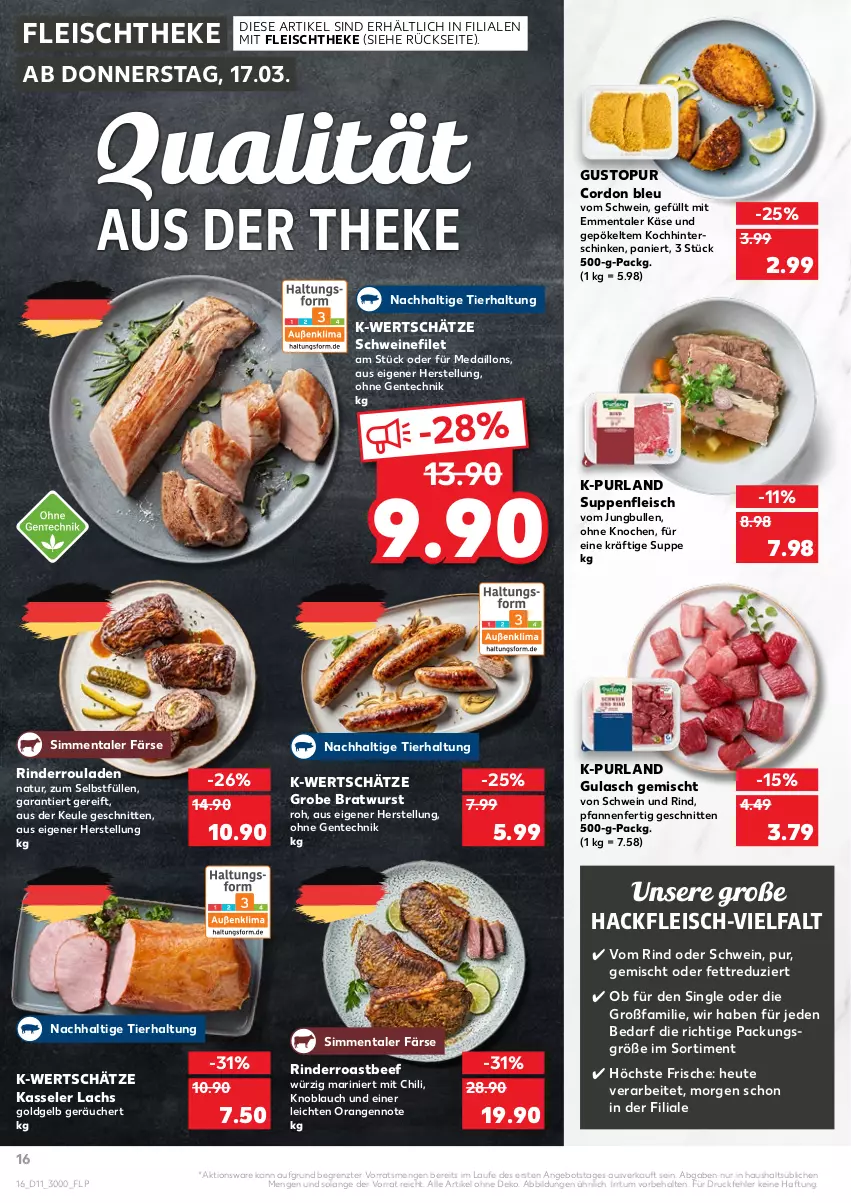 Aktueller Prospekt Kaufland - von 17.03 bis 23.03.2022 - strona 16 - produkty: angebot, beef, bratwurst, chili, cordon bleu, eis, emmentaler, ente, filet, fleisch, grobe bratwurst, gulasch, hackfleisch, Heu, hinterschinken, jungbullen, Käse, kasseler, knoblauch, lachs, medaillons, natur, orange, orangen, pfanne, pfannen, purland, rind, rinder, Rinderroulade, rinderrouladen, roastbeef, rouladen, schinken, schnitten, schwein, schwein und rind, schweine, schweinefilet, sim, suppe, suppen, suppenfleisch, Ti, wein, weine, wurst, ZTE