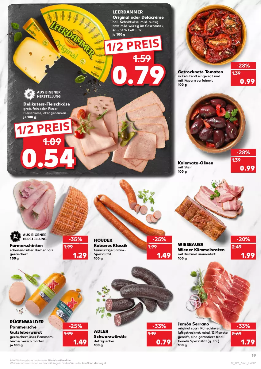 Aktueller Prospekt Kaufland - von 17.03 bis 23.03.2022 - strona 19 - produkty: angebot, angebote, auer, Bau, Bauer, braten, buch, eis, elle, farmerschinken, fleisch, fleischkäse, geback, Getrocknete Tomaten, gin, gutsleberwurst, Holz, houdek, jamón serrano, kabanos, Käse, kräuter, leberwurst, leerdammer, mac, Mantel, nuss, Ofen, olive, oliven, pizza, Pommersche, reis, rohschinken, rügenwalder, salami, schinken, schnittkäse, serrano, Spezi, Ti, tomate, tomaten, wiener, wiesbauer, wurst