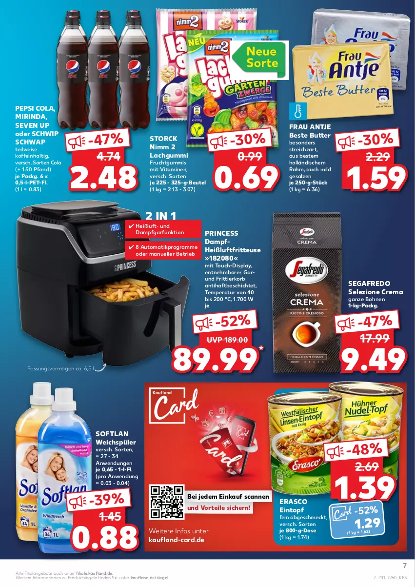 Aktueller Prospekt Kaufland - von 17.03 bis 23.03.2022 - strona 7 - produkty: angebot, angebote, auto, beste butter, beutel, bohne, bohnen, butter, cola, eintopf, eis, elle, erasco, frau antje, fritteuse, Frittierkorb, frucht, fruchtgummi, fruchtgummis, Heißluftfritteuse, korb, lachgummi, Mirinda, Nimm 2, pepsi, Pepsi Cola, rind, salz, Schwip Schwap, Segafredo, Softlan, storck, Streichzart, Ti, topf, vita, Vitamine, weichspüler