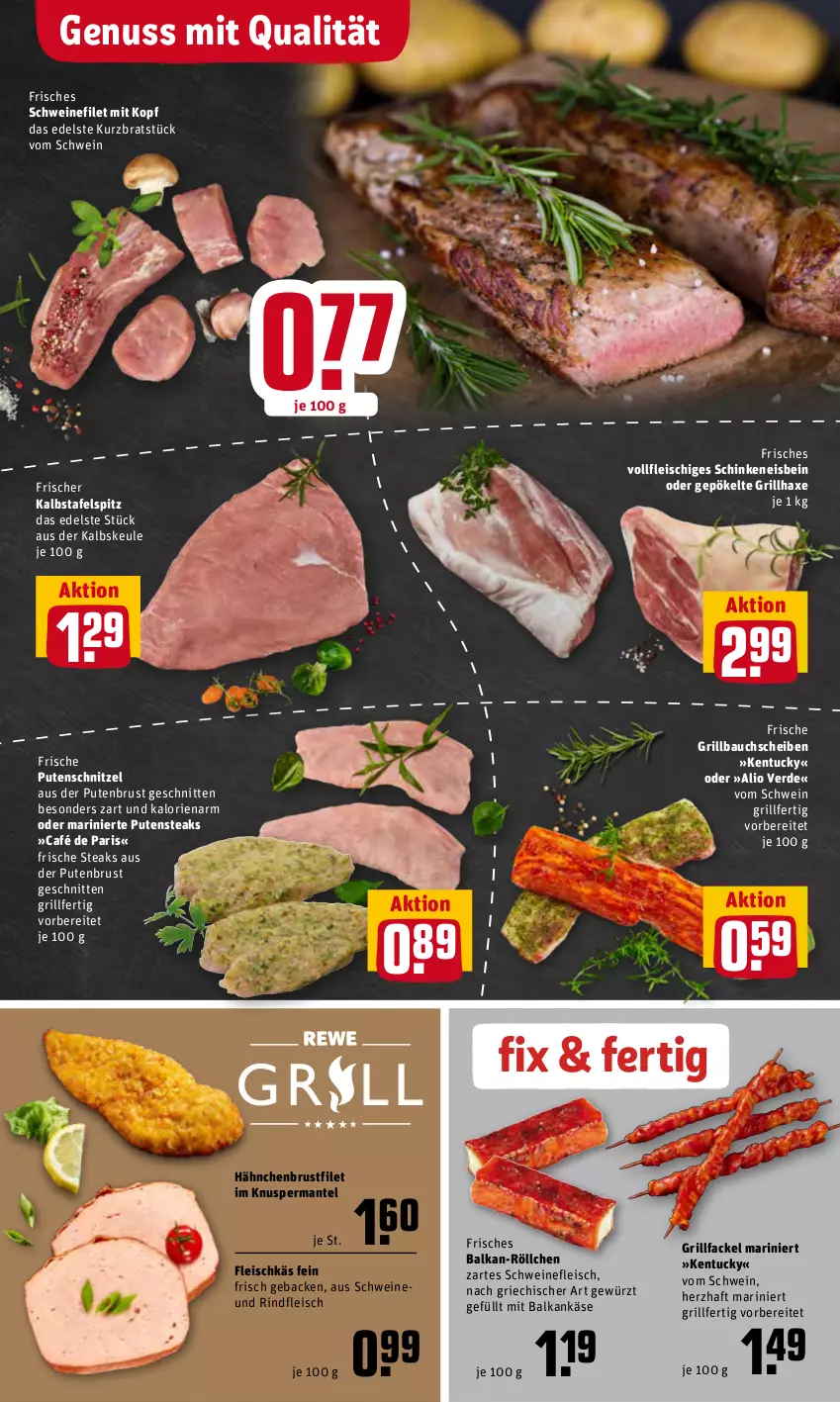 Aktueller Prospekt Rewe - Diese Woche im Angebot! - von 20.06 bis 25.06.2022 - strona 4 - produkty: axe, Bau, bauchscheiben, brustfilet, eis, erde, filet, fleisch, geback, gewürz, grill, Grillbauch, grillhaxe, hähnchenbrust, hähnchenbrustfilet, Haxe, Käse, Mantel, nuss, pute, putenbrust, putenschnitzel, putensteaks, rind, rindfleisch, schinken, schnitten, schnitzel, schwein, schweine, schweinefilet, schweinefleisch, steak, steaks, tafelspitz, Ti, tuc, wein, weine