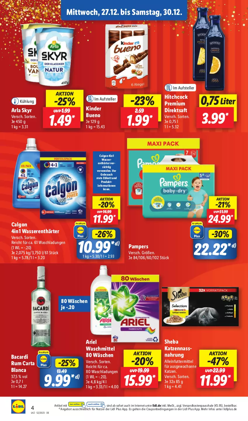 Aktueller Prospekt Lidl - Aktionsprospekt - von 25.12 bis 30.12.2023 - strona 4 - produkty: alleinfuttermittel, angebot, ariel, ariel waschmittel, arla, arla skyr, bacardi, bacardi rum, calgon, coupon, direktsaft, elle, Kinder, kinder bueno, LG, Nassnahrung, ndk, pampers, Rauch, rum, rwe, saft, Schal, Schale, sheba, Skyr, teller, Ti, waschmittel, wasser, wasserenthärter