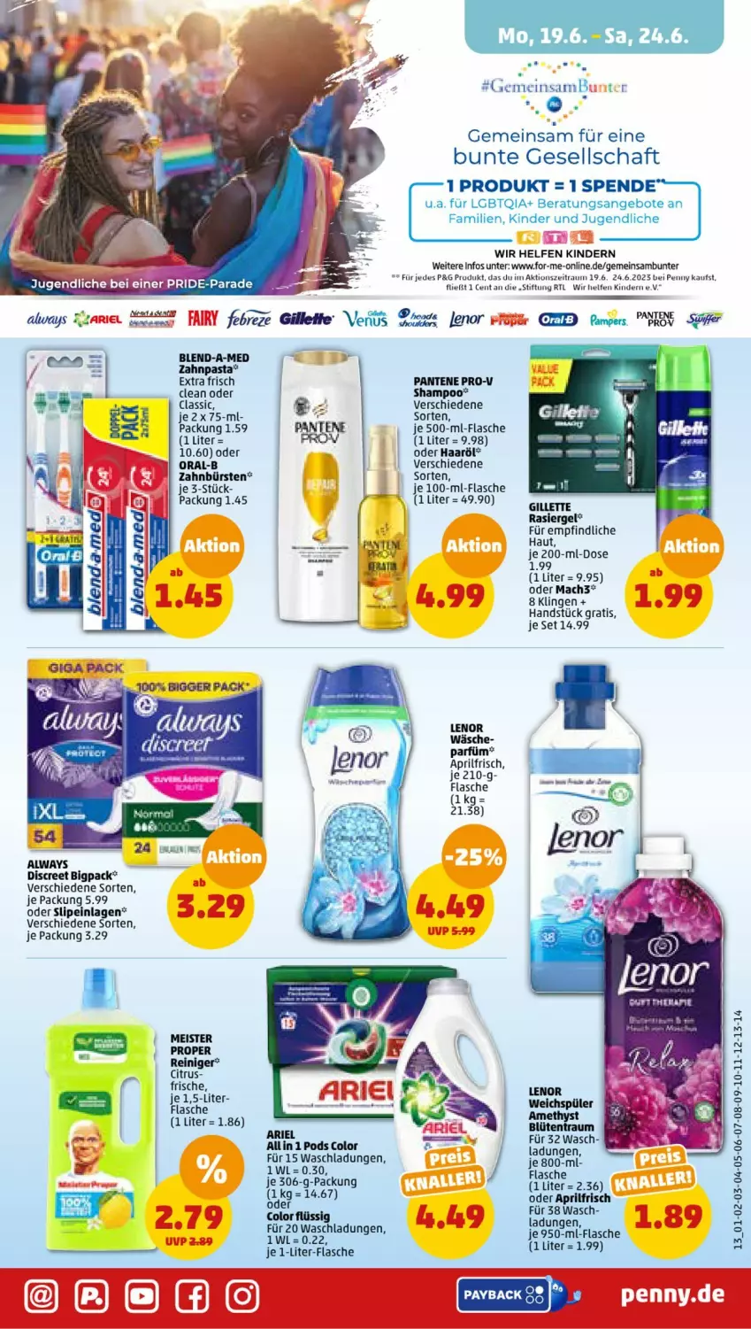 Aktueller Prospekt Penny - Prospekte - von 19.06 bis 24.06.2023 - strona 13 - produkty: Alwa, Always, angebot, angebote, axe, blend-a-med, bürste, bürsten, citrus, Discreet, eis, fairy, febreze, flasche, je 1-liter-flasche, je 500-ml-flasche, Kinder, lenor, LG, mac, mach3, Meister, meister proper, oral-b, pantene, pantene pro-v, pasta, Pods, pril, pro-v, reiniger, shampoo, slip, slipeinlagen, Ti, zahnbürste, zahnbürsten, zahnpasta