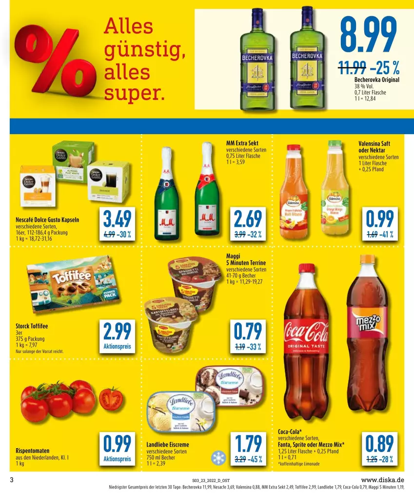 Aktueller Prospekt Diska - Prospekte - von 07.06 bis 11.06.2022 - strona 3 - produkty: aktionspreis, Becher, Becherovka, coca-cola, cola, creme, dolce gusto, eis, eiscreme, fanta, flasche, gin, hero, landliebe, landliebe eiscreme, limo, limonade, maggi, Mezzo Mix, mm extra, Nektar, nescafe, reis, rispentomaten, sac, saft, sekt, sprite, storck, terrine, Ti, toffifee, tomate, tomaten, valensina, ZTE