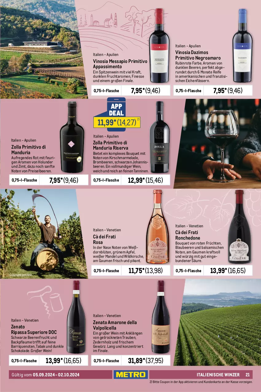 Aktueller Prospekt Metro - Herbstliche Genüsse - von 05.09 bis 02.10.2024 - strona 21 - produkty: ACC, amaro, Amarone della Valpolicella, apfel, balsam, Barolo, beere, beeren, Blaubeer, blaubeere, Blüte, brie, brombeere, brombeeren, cassis, classico, cuvée, dell, eis, finesse, flasche, frucht, früchte, früchten, getränk, getränke, gewürz, holunder, Holz, johannisbeere, Johannisbeeren, kirsch, kirsche, kirschen, kraft, mac, mandel, marmelade, Nuance, nuss, Palette, passo, pflaume, Pinot, pinot grigio, primitivo, reis, Ria, riserva, rotwein, Rubin, schoko, schokolade, sim, Ti, trauben, Valpolicella, wein, Wild, zonin