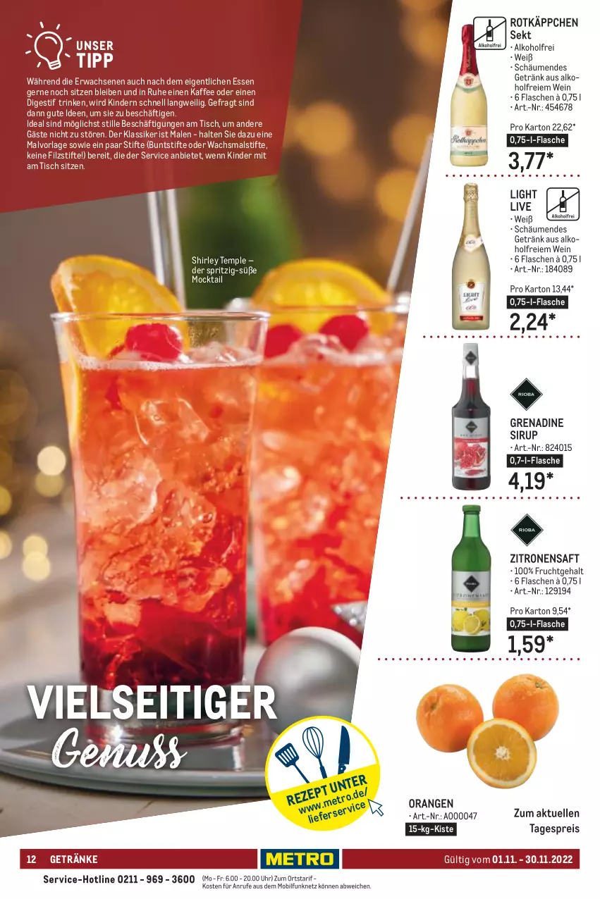 Aktueller Prospekt Metro - Lieferservice Aktuell - von 01.11 bis 30.11.2022 - strona 12 - produkty: alkohol, buntstifte, eis, elle, flasche, frucht, getränk, getränke, kaffee, Kinder, nuss, orange, orangen, reis, rotkäppchen, saft, sekt, sirup, stifte, Ti, tisch, uhr, wein, zitrone, zitronen, zitronensaft