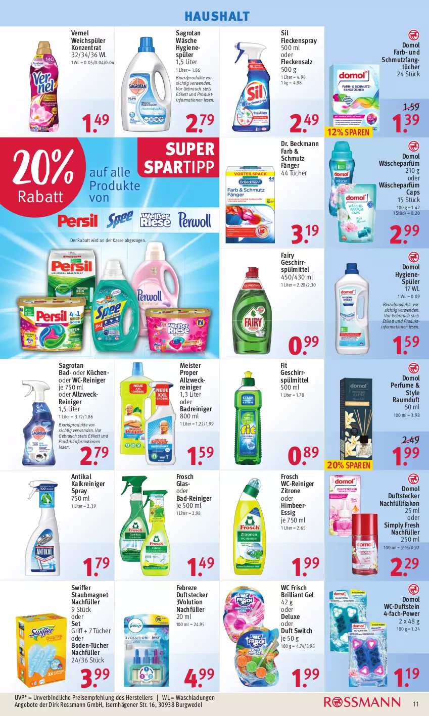 Aktueller Prospekt Rossmann - Prospekte - von 21.02 bis 25.02.2022 - strona 11 - produkty: allzweckreiniger, angebot, angebote, Bad, Bad-Reiniger, beere, bio, biozidprodukte, Cap, Domol, Dr. Beckmann, eis, elle, essig, fairy, Fangtücher, febreze, Frosch, geschirr, geschirrspülmittel, himbeer, himbeere, hygienespüler, Kalkreiniger, küche, Küchen, Meister, meister proper, Rauch, Raumduft, reiniger, reis, rwe, sagrotan, salz, sim, spartipp, spülmittel, staubmagnet, swiffer, teller, Ti, tücher, vernel, wäscheparfüm, wc frisch, wc-reiniger, weck, wedel, weichspüler, zitrone