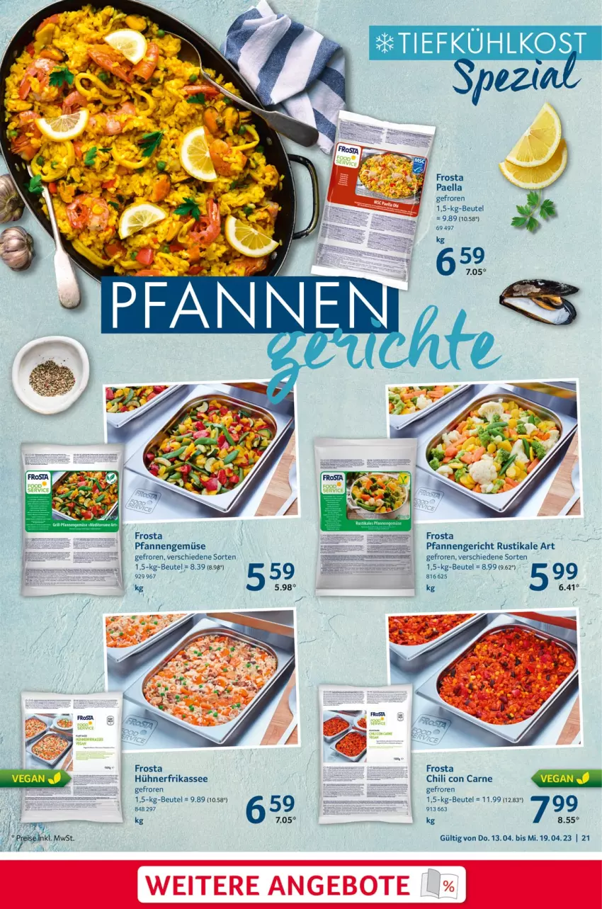 Aktueller Prospekt Selgros - Food - von 13.04 bis 19.04.2023 - strona 21 - produkty: beutel, chili, frosta, hühner, nerf, paella, pfanne, pfannen, Ti