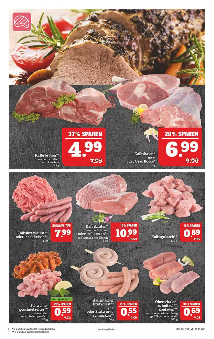 Aktueller Prospekt Marktkauf - Prospekt - von 16.01 bis 22.01.2022 - strona 12 - produkty: axe, braten, bratwurst, eis, fleisch, gulasch, hackfleisch, Hausmacher, Haxe, Kalbsbratwurst, Kalbshaxe, mac, natur, rollbraten, rouladen, schwein, wein, wurst, Zelt