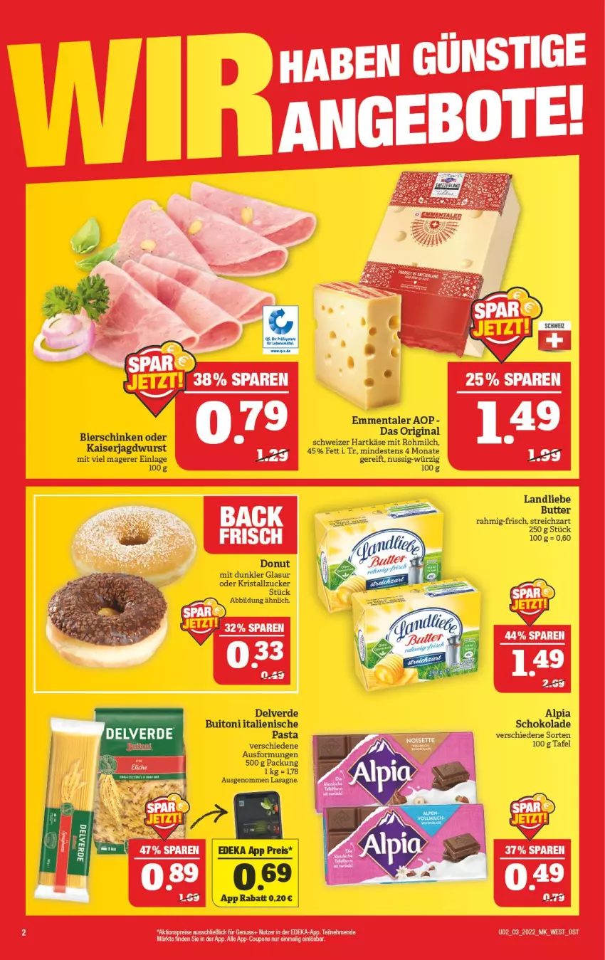 Aktueller Prospekt Marktkauf - Prospekt - von 16.01 bis 22.01.2022 - strona 2 - produkty: aktionspreis, alpia, bier, bierschinken, buitoni, butter, coupon, coupons, deka, Donut, eis, emmentaler, erde, gin, hartkäse, italienische pasta, jagdwurst, Kaiser, Käse, landliebe, lasagne, milch, nuss, pasta, reis, schinken, schoko, schokolade, schweizer hartkäse, Streichzart, Ti, wurst, zucker