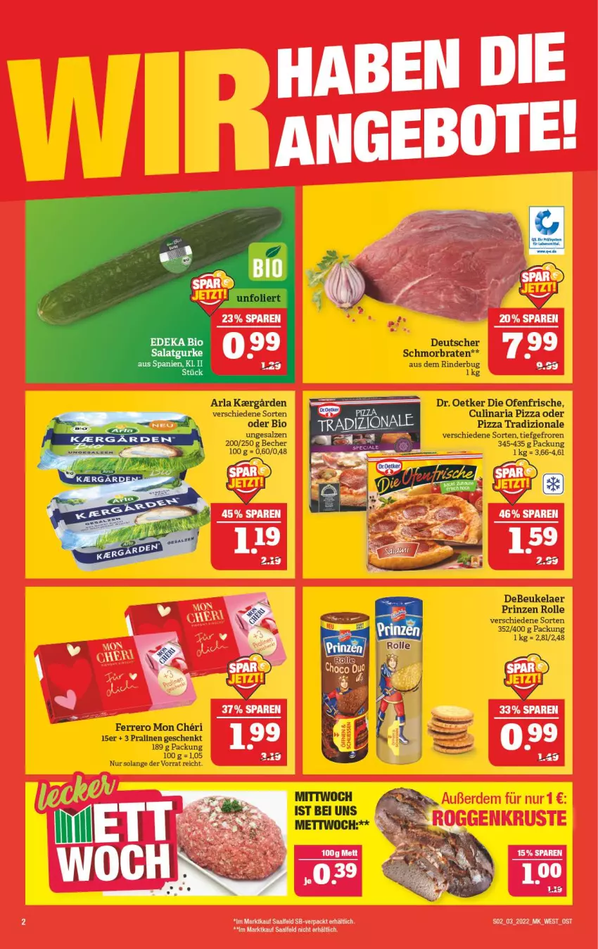 Aktueller Prospekt Marktkauf - Prospekt - von 16.01 bis 22.01.2022 - strona 6 - produkty: arla, Becher, bio, braten, culinaria, debeukelaer, die ofenfrische, Dr. Oetker, ferrero, Ofen, pizza, pizza tradizionale, pralinen, prinzen rolle, Ria, rind, rinder, salz, schmorbraten, Ti, tradizionale