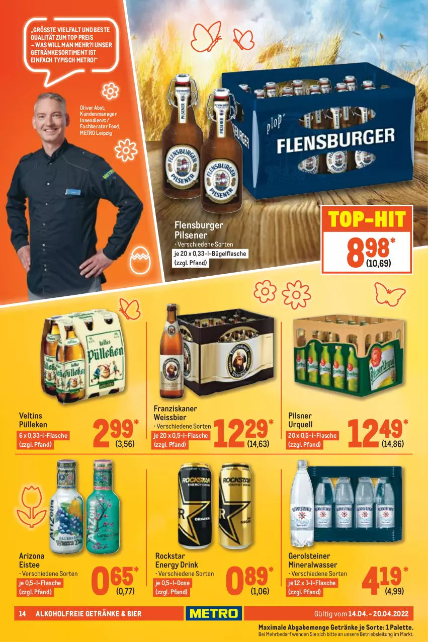 Aktueller Prospekt Metro - Food - von 14.04 bis 20.04.2022 - strona 14 - produkty: alkohol, alkoholfreie getränke, Alwa, bier, bügel, bügelflasche, burger, drink, eis, eistee, energy drink, flasche, flensburger, franziskaner, gerolsteine, gerolsteiner, getränk, getränke, Metro, mineralwasser, olive, Palette, pils, pilsener, pilsner, pilsner urquell, reis, Rockstar, steiner, tee, Ti, top-hit, veltins, wasser, weissbier