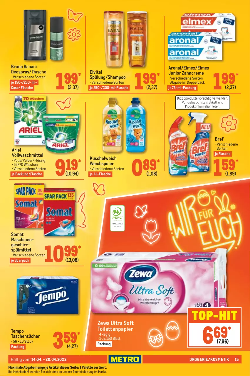 Aktueller Prospekt Metro - Food - von 14.04 bis 20.04.2022 - strona 15 - produkty: ariel, Bref, bruno banani, creme, deo, deospray, dusche, elmex, elvital, flasche, geschirr, geschirrspülmittel, kosmetik, Kuschelweich, Palette, papier, Pods, shampoo, somat, spülmittel, spülung, Tasche, taschen, taschentücher, Tempo, Ti, toilettenpapier, top-hit, tücher, vita, vollwaschmittel, waschmittel, weichspüler, zahncreme, zewa