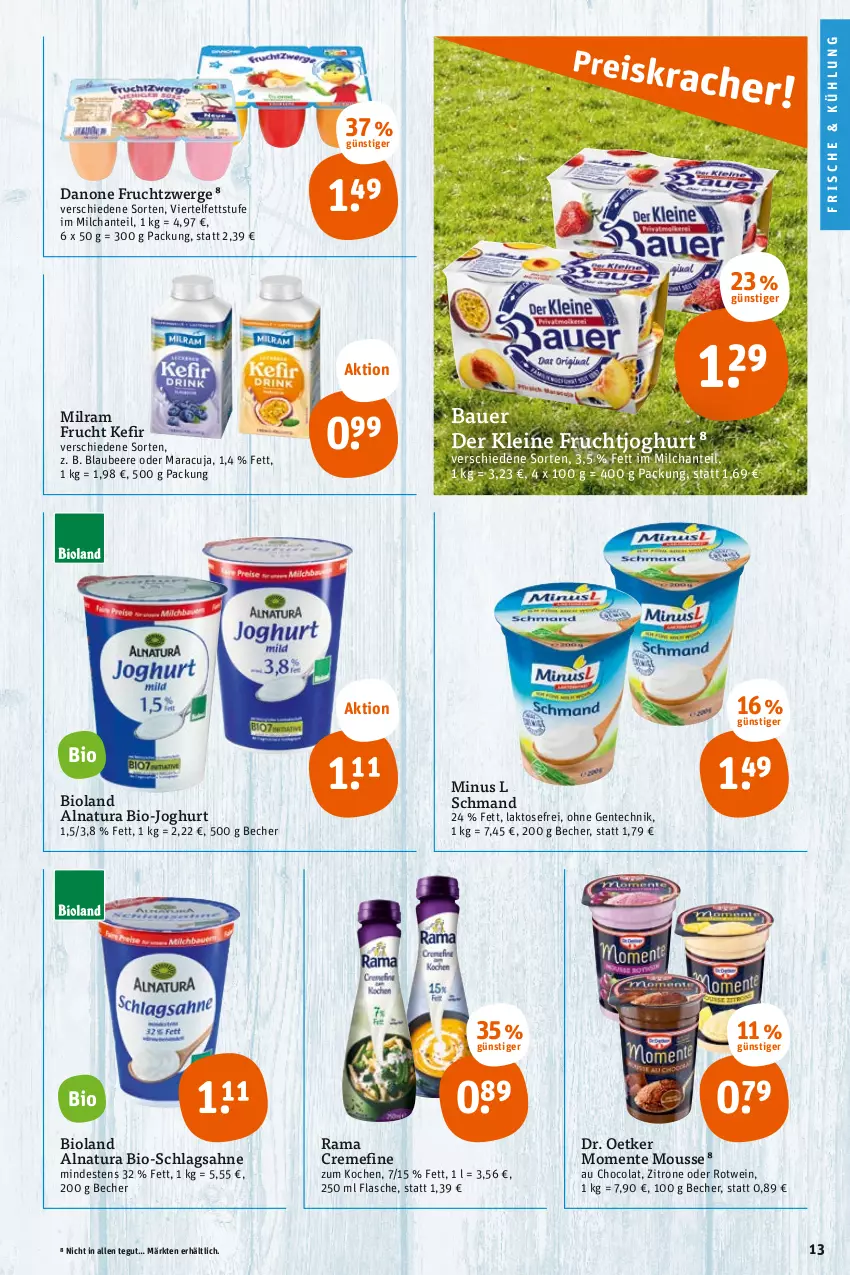 Aktueller Prospekt Tegut - Angebote der Woche - von 12.06 bis 17.06.2023 - strona 15 - produkty: auer, Bau, Bauer, Becher, beere, bio, bio-joghurt, bioland, Blaubeer, blaubeere, cola, creme, danone, danone fruchtzwerge, Dr. Oetker, ente, flasche, frucht, fruchtjoghurt, fruchtzwerge, joghur, joghurt, Kefir, leine, maracuja, milch, milram, mousse, natur, natura, rama, rama cremefine, rotwein, sahne, schlagsahne, schmand, Ti, wein, zitrone