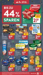 Gazetka promocyjna Aldi Nord - Von Montag - Gazetka - ważna od 28.12 do 28.12.2024 - strona 19 - produkty: activia, aldi, aufstrich, babybel, becel, Becher, braten, danone, danone activia, eis, fleisch, frucht, fruchtaufstrich, gin, grill, Halloumi, Holz, ideal zum braten, joghur, joghurt, Käse, käsescheiben, mascarpone, mövenpick, natur, Old Amsterdam, pudding, pute, rahmjoghurt, reis, rind, sahne, schwein, Spezi, Ti, weihenstephan, wein, ZTE