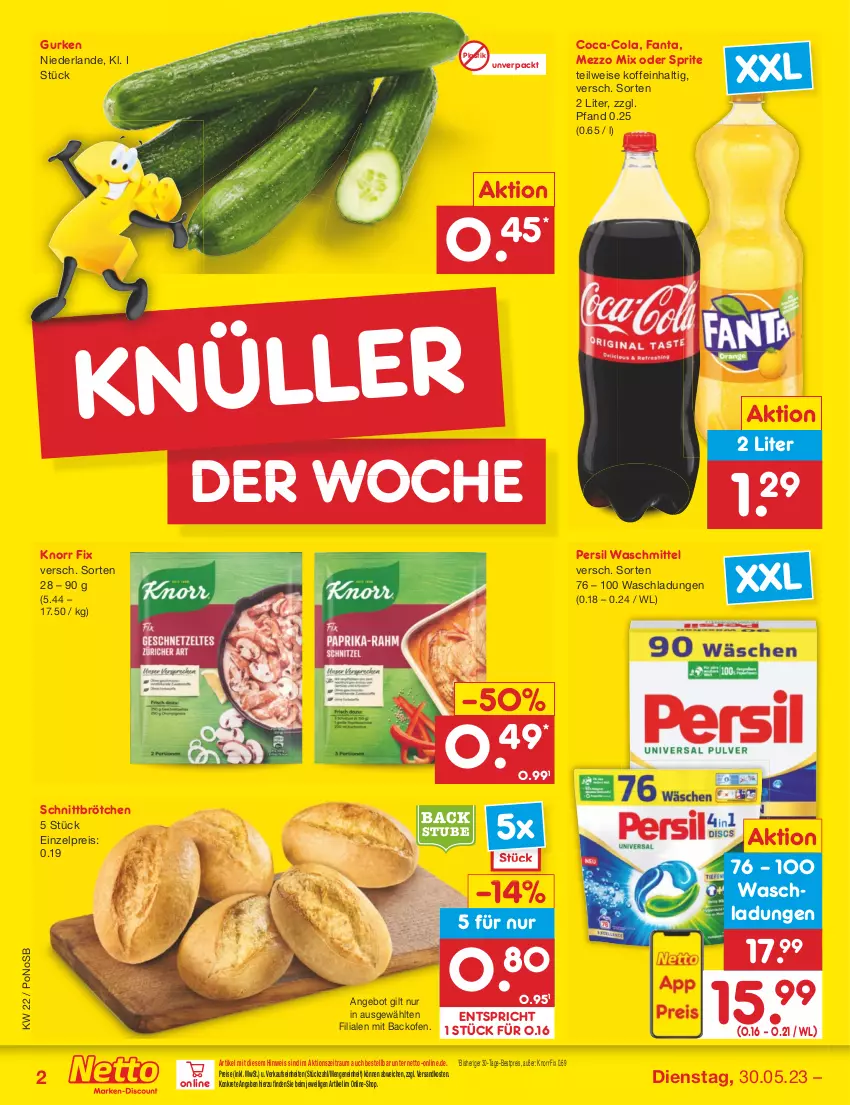 Aktueller Prospekt Netto Marken-Discount - Filial-Angebote - von 30.05 bis 03.06.2023 - strona 2 - produkty: angebot, asti, backofen, bestpreis, brötchen, coca-cola, cola, eis, fanta, gurke, gurken, knorr, knorr fix, Mezzo Mix, ndk, oder sprite, Ofen, persil, persil waschmittel, reis, sprite, stube, Ti, waschmittel