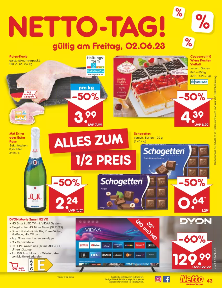 Aktueller Prospekt Netto Marken-Discount - Filial-Angebote - von 30.05 bis 03.06.2023 - strona 43 - produkty: angebot, Bau, bestpreis, coppenrath, deo, dyon, eis, elle, fleisch, HbbTV, hd triple tuner, HDMI, kuchen, led tv, mm extra, netflix, pute, reis, schogetten, sekt, Ti, tuner, usb, wurst, wurst in selbstbedienung, Yo, ZTE